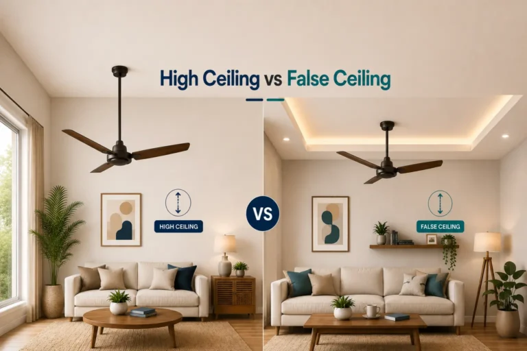 Ceiling fan height: High ceiling vs false ceiling fan placement
